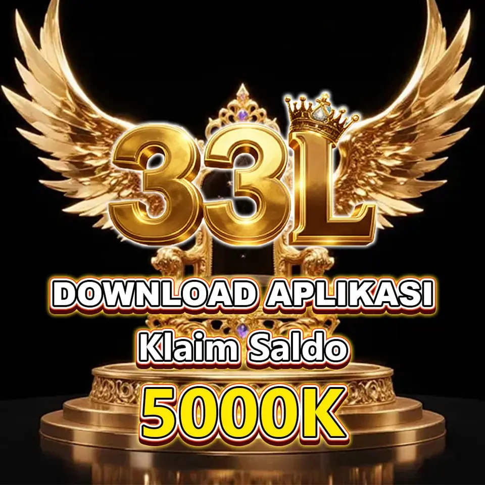 33L APK Resmi Unduh Indonesia